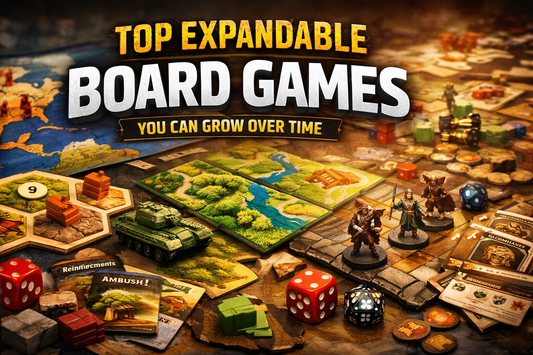Top Expandable Board Games You Can Grow Over Time